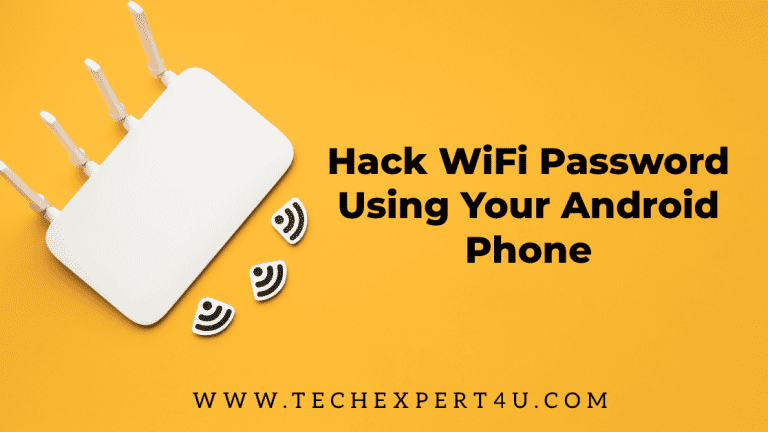 Hack WiFi Password Using Your Android Phone